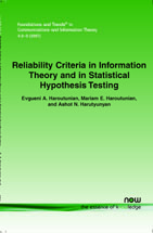 Reliability Criteria in Information Theory and in Statistical Hypothesis Testing