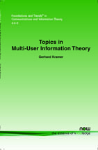 Topics in Multi-User Information Theory