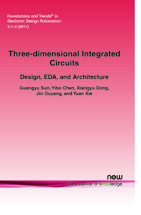 Three-dimensional Integrated Circuits: Design, EDA, and Architecture