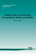 OSHA's Role in Promoting Occupational Safety and Health