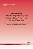 Web Science: Understanding the Emergence of Macro-Level Features on the World Wide Web