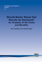 Should Banks' Stress Test Results be Disclosed? An Analysis of the Costs and Benefits