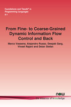 From Fine- to Coarse-Grained Dynamic Information Flow Control and Back