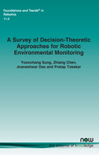 A Survey of Decision-Theoretic Approaches for Robotic Environmental Monitoring