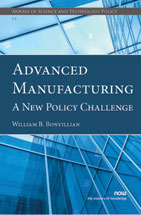 Advanced Manufacturing: A New Policy Challenge