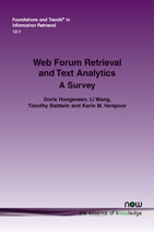 Web Forum Retrieval and Text Analytics: A Survey