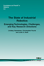 The State of Industrial Robotics: Emerging Technologies, Challenges, and Key Research Directions