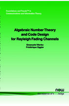 Algebraic Number Theory and Code Design for Rayleigh Fading Channels