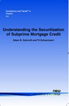 Understanding the Securitization of Subprime Mortgage Credit