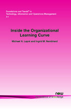 Inside the Organizational Learning Curve: Understanding the Organizational Learning Process