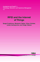 RFID and the Internet of Things: Technology, Applications, and Security Challenges