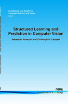 Structured Learning and Prediction in Computer Vision