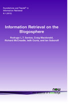 Information Retrieval on the Blogosphere