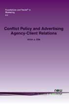 Conflict Policy and Advertising Agency–Client Relations: The Problem of Competing Clients Sharing a Common Agency