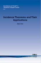 Incidence Theorems and Their Applications