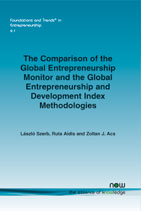 The Comparison of the Global Entrepreneurship Monitor and the Global Entrepreneurship and Development Index Methodologies