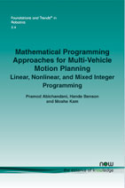 Mathematical Programming Approaches for Multi-Vehicle Motion Planning: Linear, Nonlinear, and Mixed Integer Programming