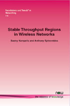 Stable Throughput Regions in Wireless Networks