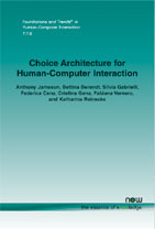 Choice Architecture for Human-Computer Interaction