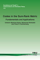 Codes in the Sum-Rank Metric: Fundamentals and Applications