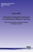 AutonoML: Towards an Integrated Framework for Autonomous Machine Learning