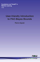 User-friendly Introduction to PAC-Bayes Bounds