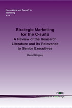 Strategic Marketing for the C-suite: A Review of the Research Literature and its Relevance to Senior Executives