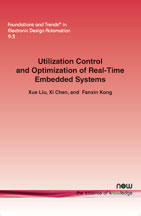 Utilization Control and Optimization of Real-Time Embedded Systems