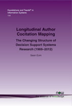 Longitudinal Author Cocitation Mapping: The Changing Structure of Decision Support Systems Research (1969–2012)