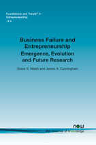 Business Failure and Entrepreneurship: Emergence, Evolution and Future Research