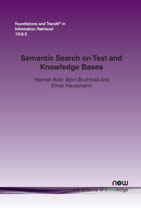 Semantic Search on Text and Knowledge Bases