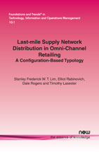 Last-mile Supply Network Distribution in Omnichannel Retailing: A Configuration-Based Typology