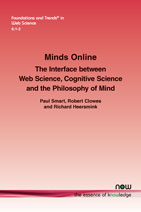 Minds Online: The Interface between Web Science, Cognitive Science and the Philosophy of Mind