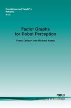 Factor Graphs for Robot Perception