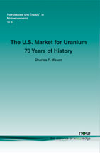 The U.S. Market for Uranium: 70 Years of History