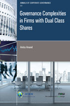 Governance Complexities in Firms with Dual Class Shares