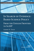 In Search of Evidence-based Science Policy: From the Endless Frontier to SciSIP