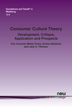 Consumer Culture Theory: Development, Critique, Application and Prospects