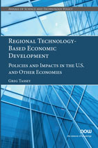 Regional Technology-Based Economic Development: Policies and Impacts in the U.S. and Other Economies