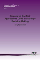 Structured Conflict Approaches used in Strategic Decision Making: from Mason’s Initial Study to Virtual Teams