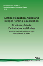 Lattice-Reduction-Aided and Integer-Forcing Equalization: Structures, Criteria, Factorization, and Coding