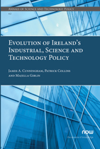 Evolution of Ireland’s Industrial, Science and Technology Policy