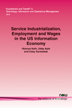 Service Industrialization, Employment and Wages in the US Information Economy