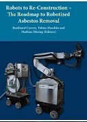 Robots to Re-Construction — The Roadmap to Robotized Asbestos Removal