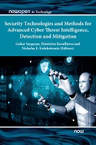 Security Technologies and Methods for Advanced Cyber Threat Intelligence, Detection and Mitigation