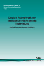 Design Framework for Interactive Highlighting Techniques