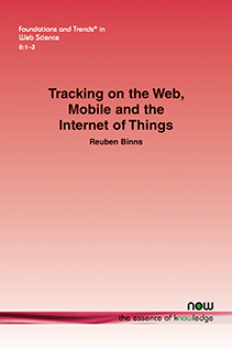 Tracking on the Web, Mobile and the Internet of Things
