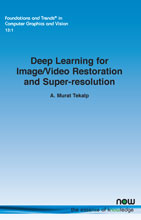 Deep Learning for Image/Video Restoration and Super-resolution