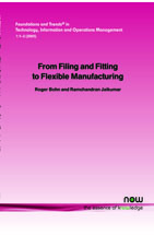 From Filing and Fitting to Flexible Manufacturing: A Study in the Evolution of Process Control