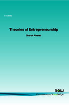 Theories of Entrepreneurship: Alternative Assumptions and the Study of Entrepreneurial Action